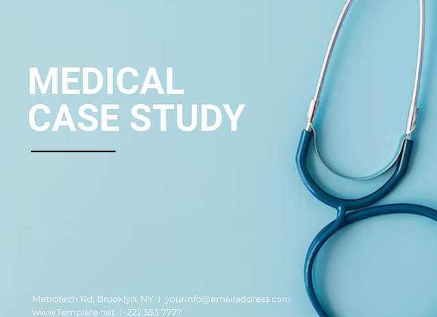 Medical Case Study